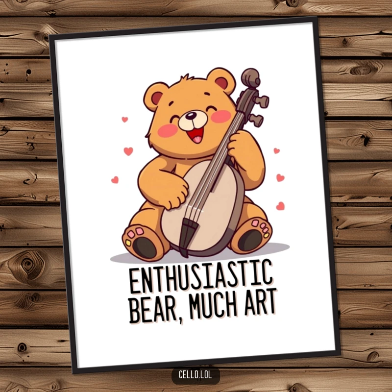 Funny bear poster playing cello with immense enthusiasm, a vibrant and humorous piece of musical wall art. Perfect gift.