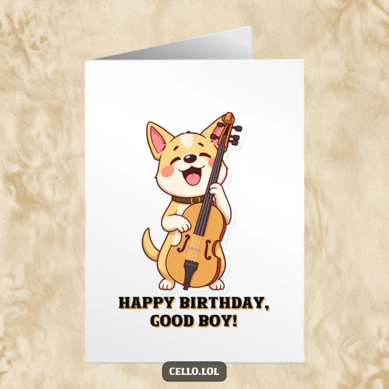 Funny Free Printable Birthday Card: A proud dog holds a cello, cheering with happy celebration.