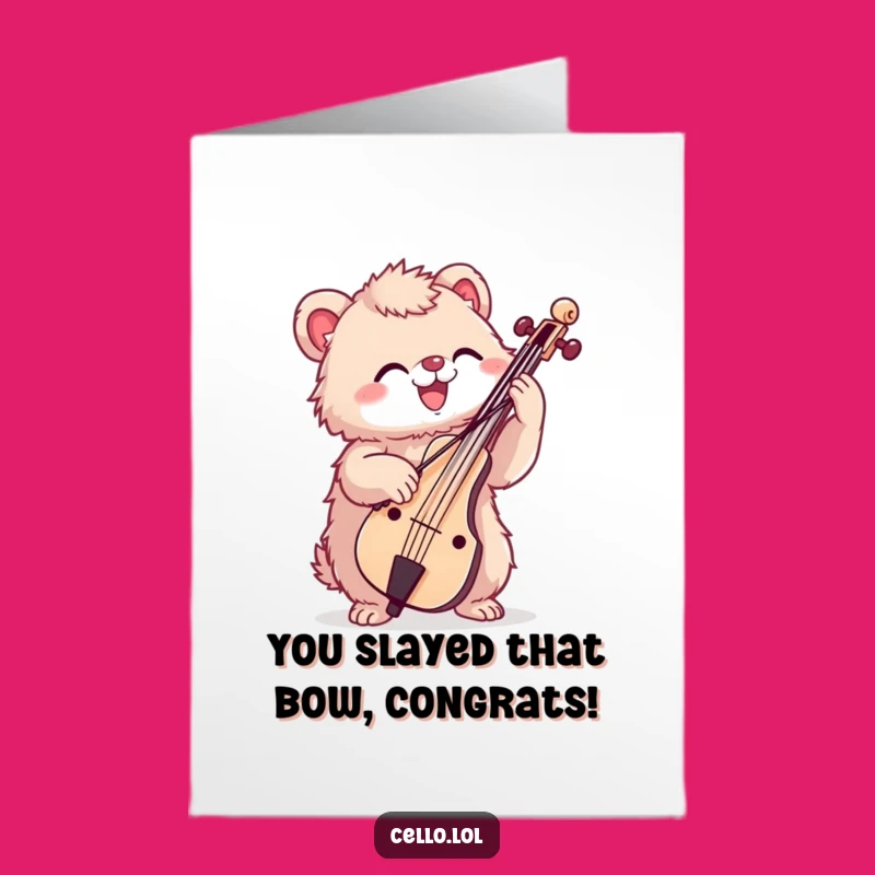 Free Printable Congrats Card: Enthusiastic Cello Creature, Humorous Downloadable Gift for Triumphs