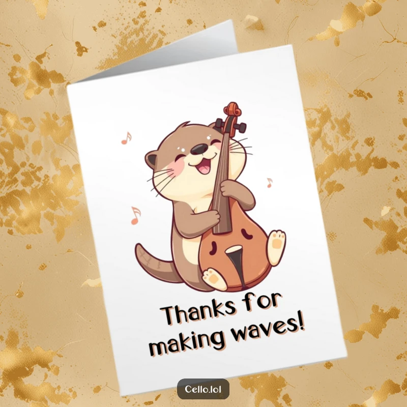 Funny Free Printable Thank You Card: A joyful otter slides on a cello, expressing thanks with a musical sparkle.